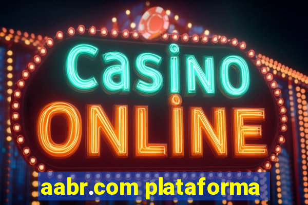 aabr.com plataforma